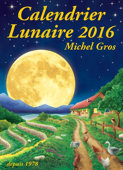 Emprunter Calendrier lunaire 2016. 38e édition livre