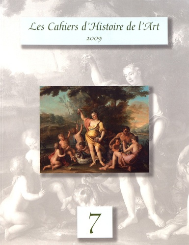 Emprunter Les Cahiers d'Histoire de l'Art N° 7/2009 livre