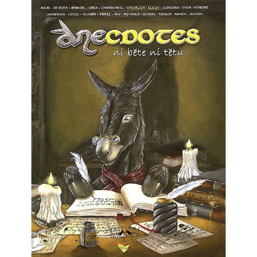 Emprunter Anecdotes Tome 1 : Ni bête ni têtu livre