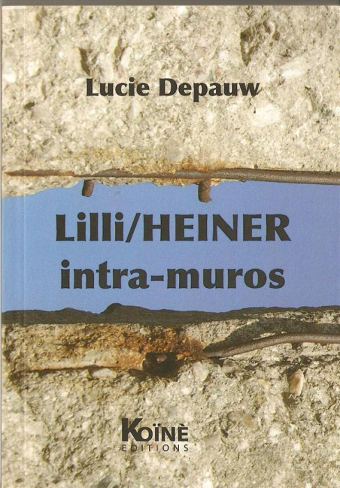 Emprunter Lilli/Heiner intra-muros livre