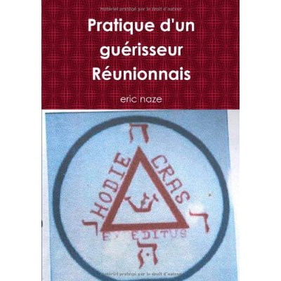Emprunter Pratique d'un guérisseur Réunionnais livre