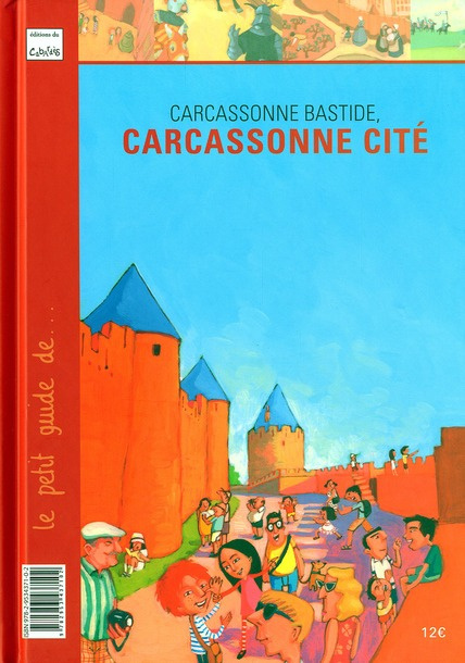 Emprunter Carcassonne bastide, Carcassonne cité livre