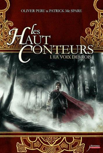 Emprunter Les Haut-Conteurs Tome 1 : La Voix des rois livre