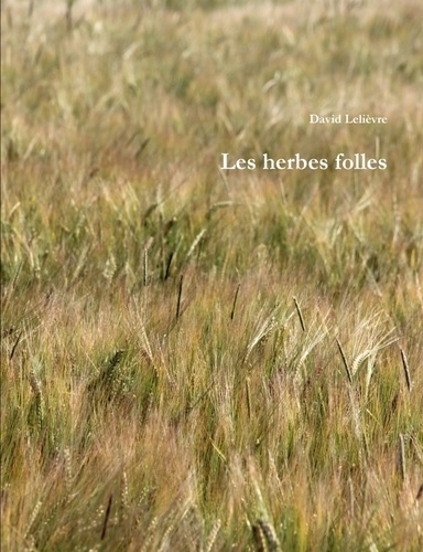 Emprunter Les herbes folles livre