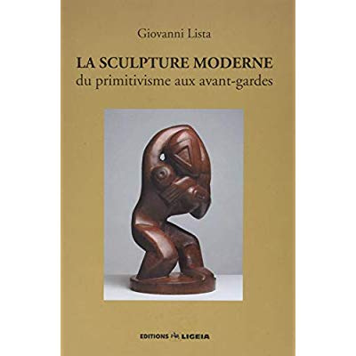 Emprunter La sculpture moderne. Du primitivisme aux avant-gardes livre