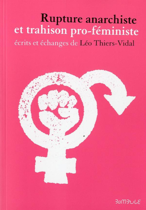 Emprunter Rupture anarchiste et trahison pro-féministe livre
