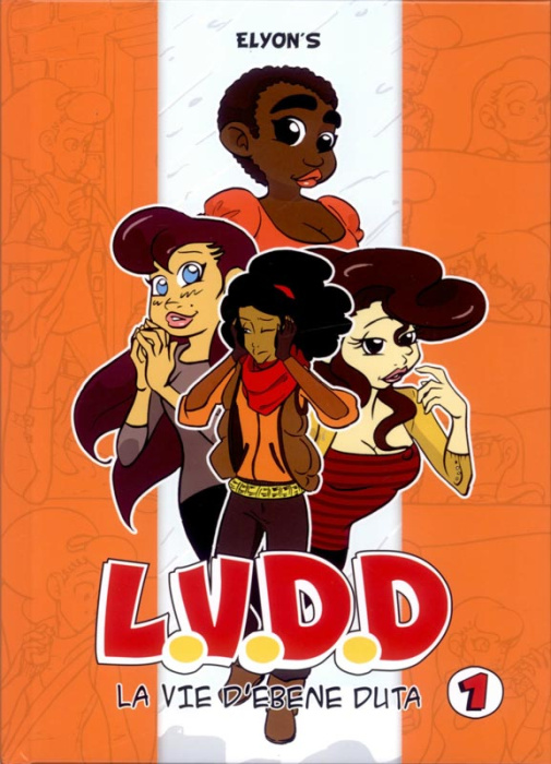 Emprunter LVDD, La vie d'Ebène Duta Tome 1 livre