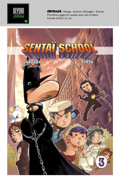 Emprunter Sentaï School Tome 3 livre