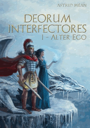 Emprunter DEORUM INTERFECTORES - ALTER EGO - TOME 1 livre