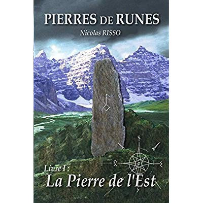 Emprunter Pierres de Runes Livre 1 - La Pierre de l'Est livre