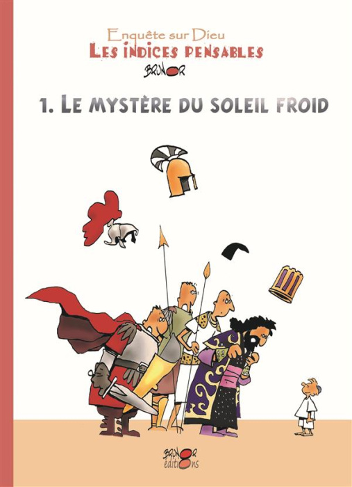 Emprunter Les indices pensables. Tome 1, Le mystère du soleil froid livre