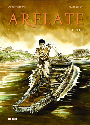 Emprunter Arelate Tome 4 : Neiko livre