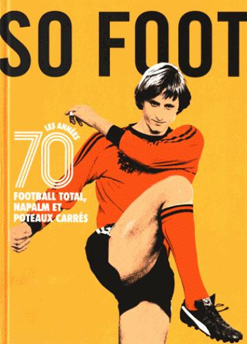 Emprunter Football total, napalm et poteaux carrés livre