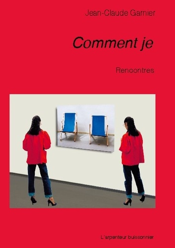 Emprunter Comment je. Rencontres livre