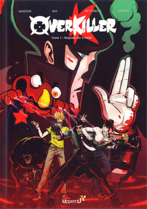 Emprunter Overkiller Tome 1 : Requiem for a mime livre