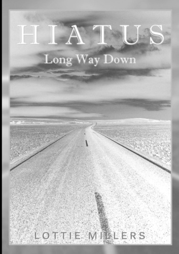 Emprunter Hiatus - Long Way Down livre