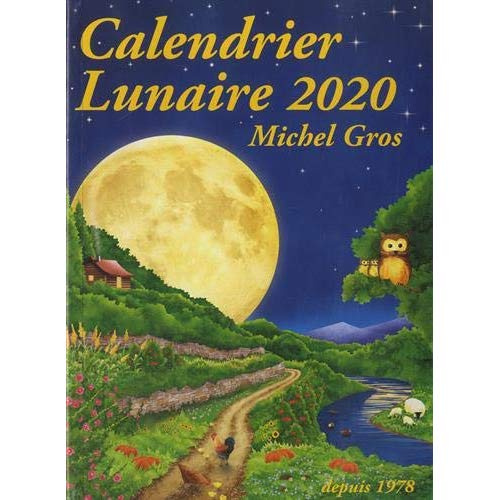 Emprunter Calendrier lunaire. Edition 2020 livre