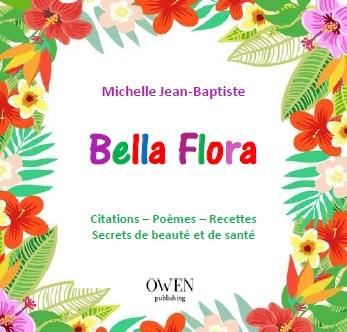 Emprunter Bella flora. Citations, poèmes, recettes, secrets de beauté et de santé livre