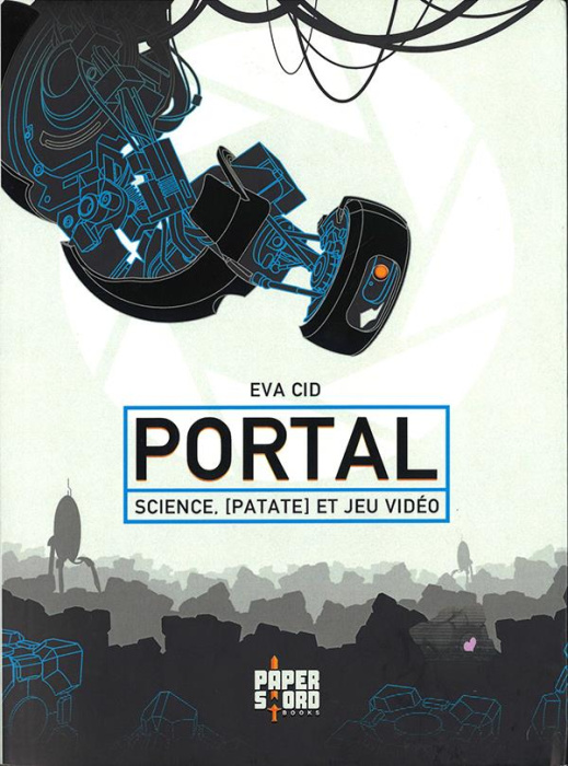 Emprunter Portal. Science, [Patate et Jeu Vidéo livre