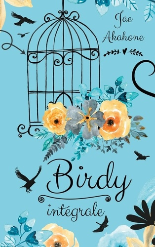 Emprunter Birdy : Intégrale livre