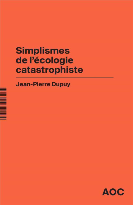 Emprunter Simplismes de l'écologie catastrophiste. Contre les collapsologues et les optimistes béats, réaffirm livre