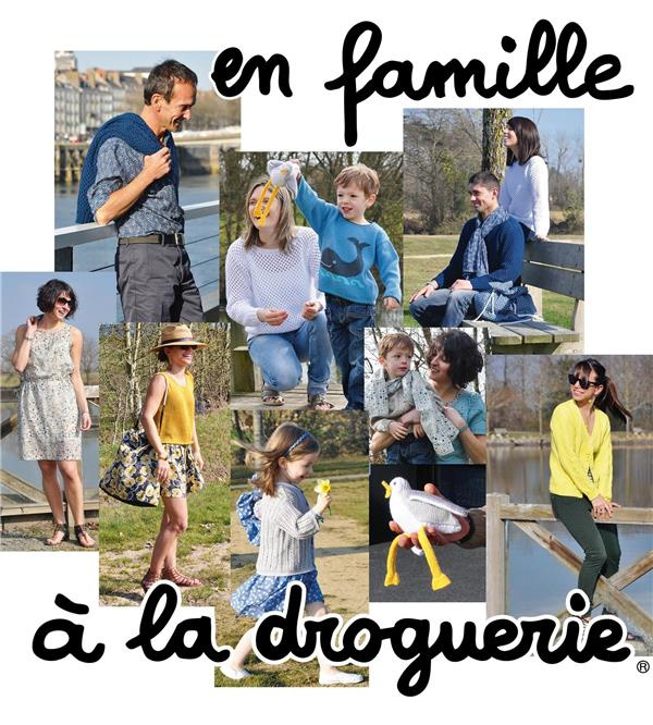 Emprunter En famille à la droguerie livre