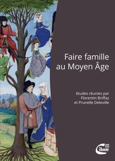 Emprunter Faire famille au Moyen Age livre