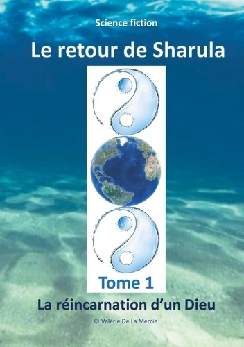 Emprunter Le retour de Sharula. La réincarnation d'un Dieu livre