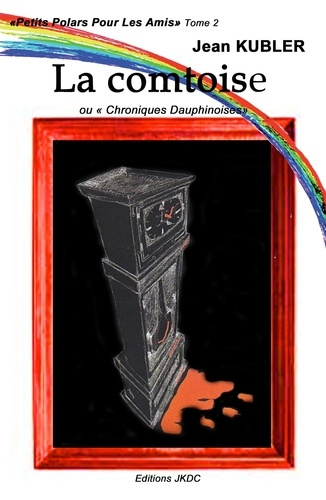 Emprunter La comtoise. Chroniques dauphinoises 2021 livre