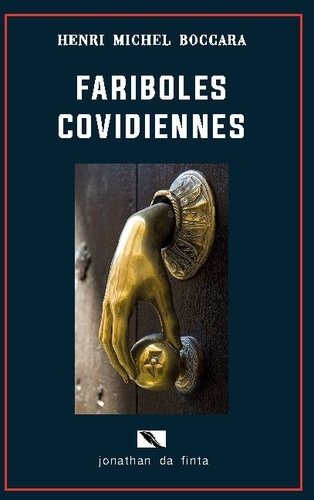 Emprunter Fariboles Covidiennes. chroniques de l'égarement livre
