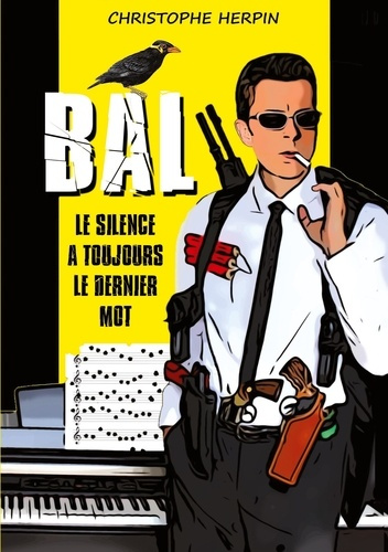 Emprunter Bal ii. Le silence a toujours le dernier mot livre