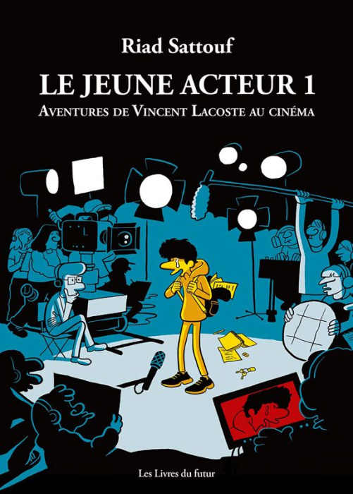 Emprunter Le jeune acteur. Aventures de Vincent Lacoste au cinéma Tome 1 livre