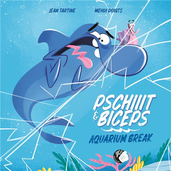 Emprunter Pschiiit et Biceps Tome 1 : Aquarium Break livre