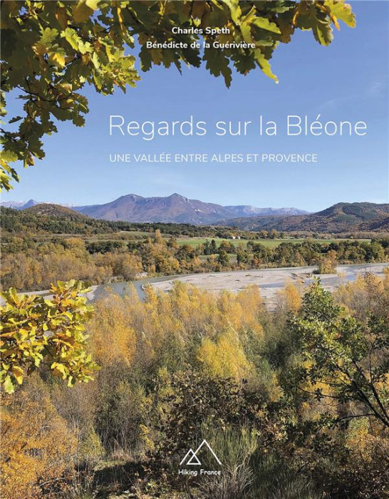 Emprunter Regards sur la Bléone. Une vallée entre Alpes et Provence livre