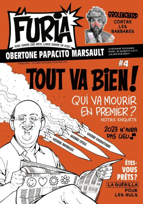 Emprunter La Furia N° 4, octobre-novembre-décembre 2022 : Tout va bien ! livre