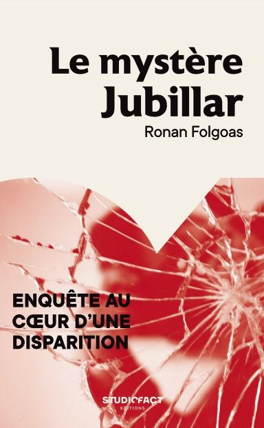 Emprunter Le mystère Jubillar - Enquête au cœur d'une disparition livre