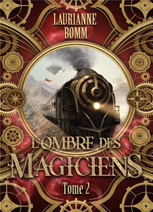 Emprunter L'ombre des magiciens. Tome 2 livre