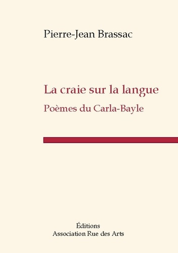 Emprunter La craie sur la langue. Poèmes du Carla-Bayle livre