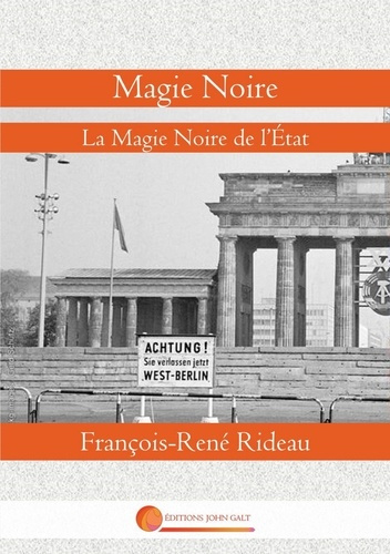 Emprunter Magie noire. La magie noire de l'etat livre