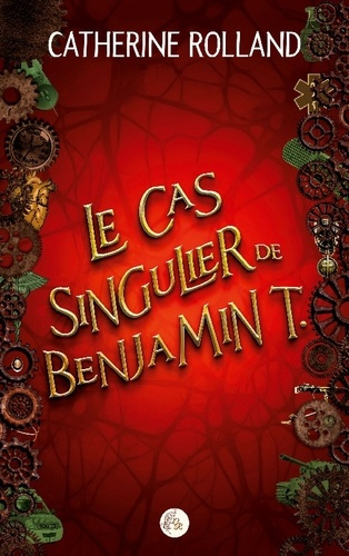 Emprunter Le cas singulier de Benjamin T. livre
