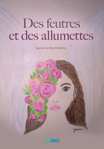 Emprunter Des feutres et des allumettes livre