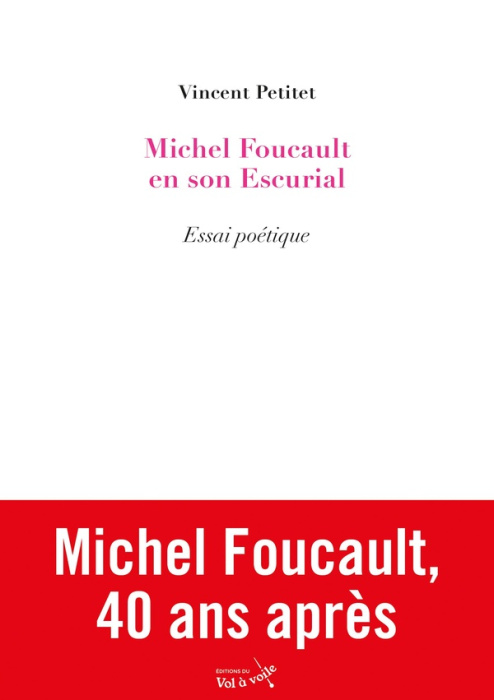 Emprunter Michel Foucault en son Escurial livre