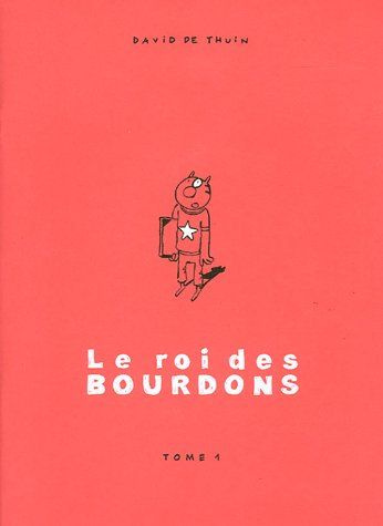 Emprunter Le Roi des Bourdons Tome 1 livre