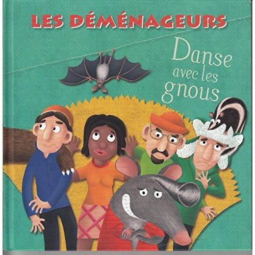 Emprunter Les déménageurs dansent avec les gnous livre