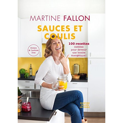 Emprunter Sauces et coulis. 100 recettes inédites pour devenir une bombe énergétique ! livre