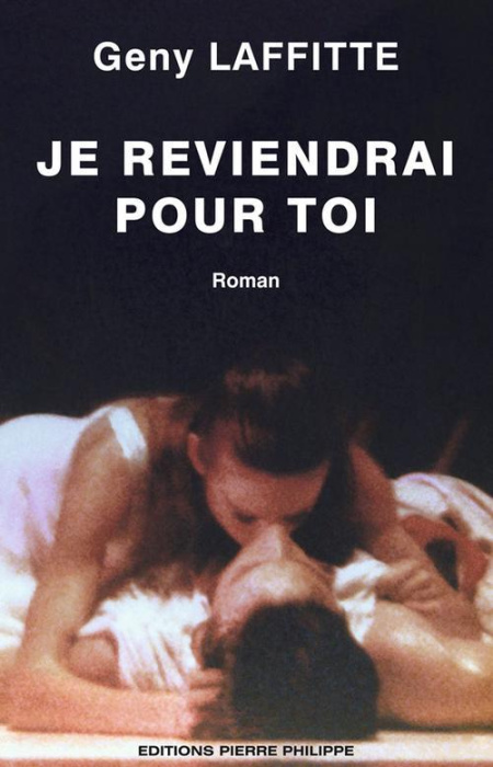 Emprunter Je reviendrai pour toi livre