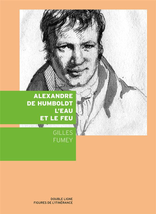 Emprunter Alexandre de Humboldt, l'eau et le feu livre