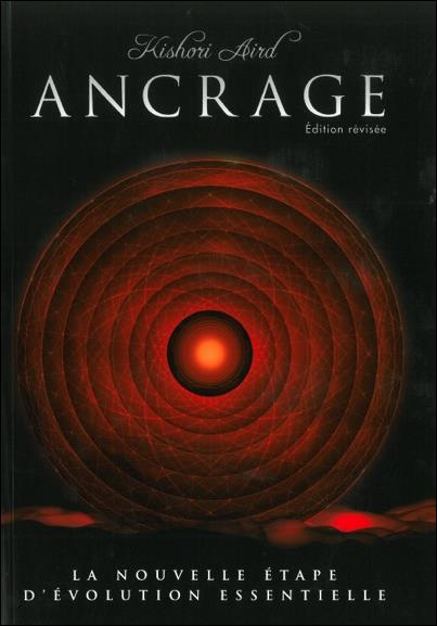 Emprunter Ancrage / Nouvelle étape évolution essentielle livre