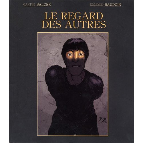 Emprunter Le regard des autres livre