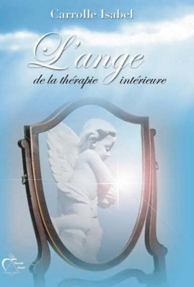 Emprunter L'ange de la thérapie intérieure livre